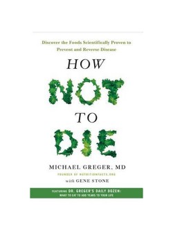  How Not to Die - Hardcover English by Michael Greger - 08/12/2015