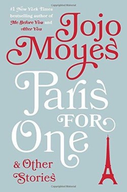  Paris for One and Other Stories - Hardcover English by Jojo Moyes - 18/10/2016