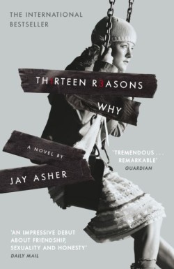  Thirteen Reasons Why - Paperback English by Jay Asher - 1/7/2010