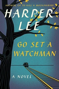  Go Set a Watchman - Hardcover English by Harper Lee - 14/07/2015