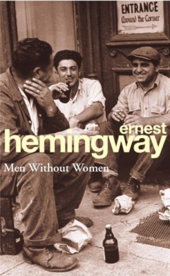  Men Without Women - Paperback English by Ernest Hemingway - 03/11/1994
