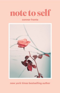  Note To Self - Hardcover English by Connor Franta - 18/04/2017