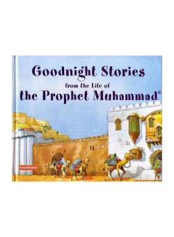  Goodnight Stories From The Life Of The Prophet Muhammad - Hardcover