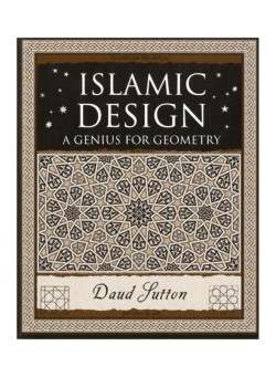  Islamic Design: A Genius For Geometry Paperback