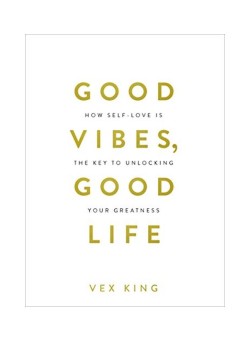  Good Vibes, Good Life Paperback